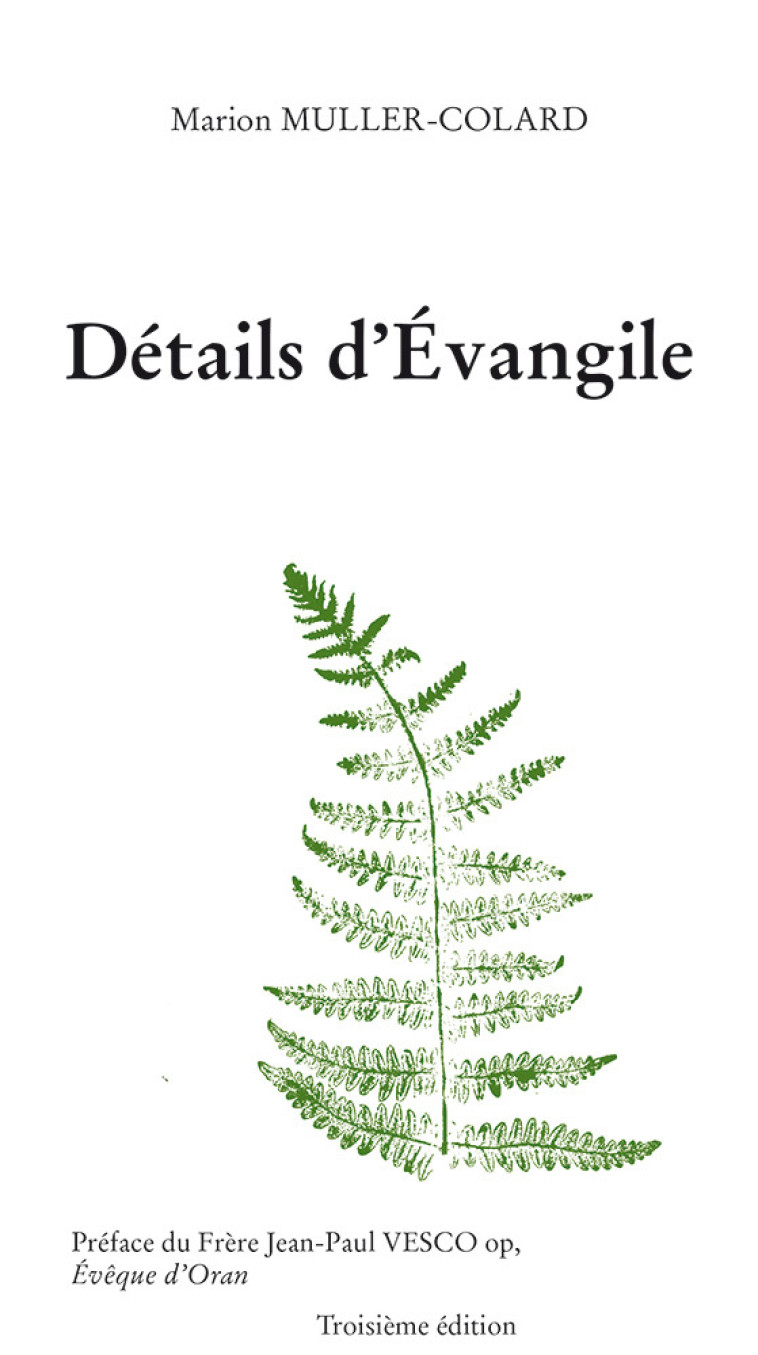 Détails d’Évangile (3e édition) - MULLER-COLLARD Mario - PASSIFLORES