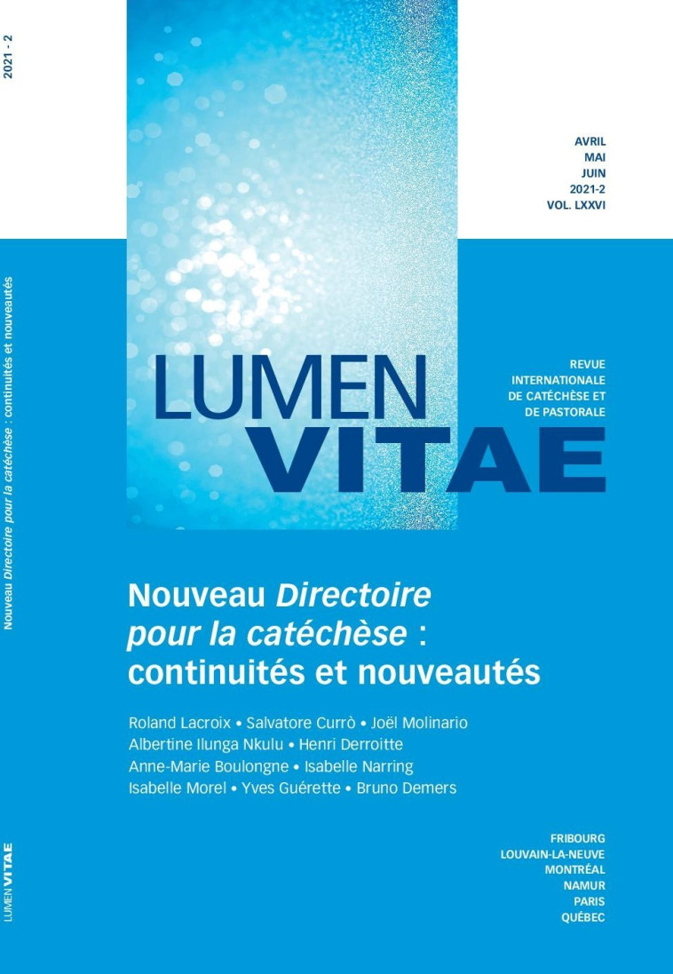 Directoire pour la catéchèse : continuités et nouveautés, revue Lumen Vitae 2021-2, vol 76 -  Lacroix Roland / Curro Salvatore - RIRTP