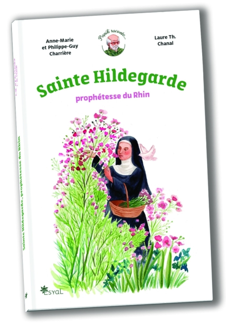 Sainte Hildegarde - Anne-Marie et Philippe-Guy Charrière - ESYAL