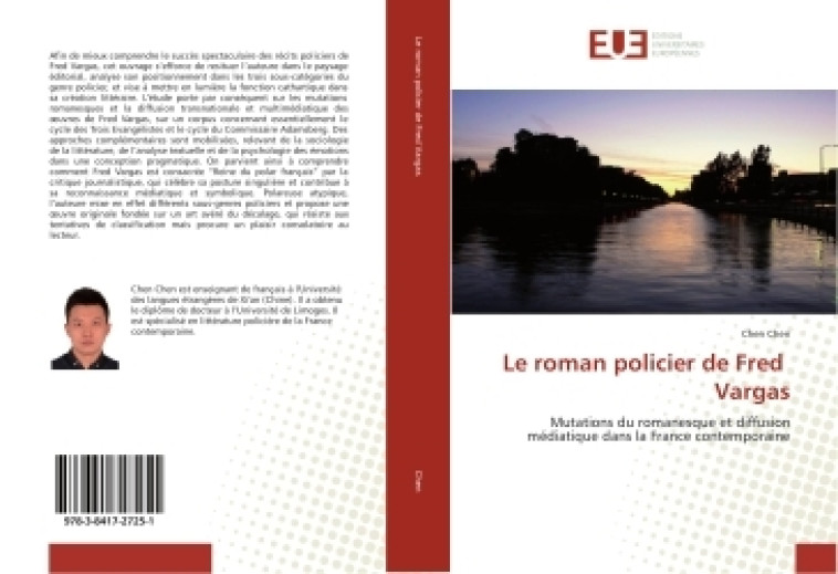 Le roman policier de Fred Vargas - Chen Chen - UNIV EUROPEENNE