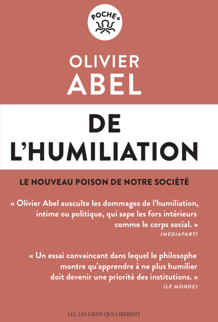 De l'humiliation - Olivier Abel - LIENS LIBERENT