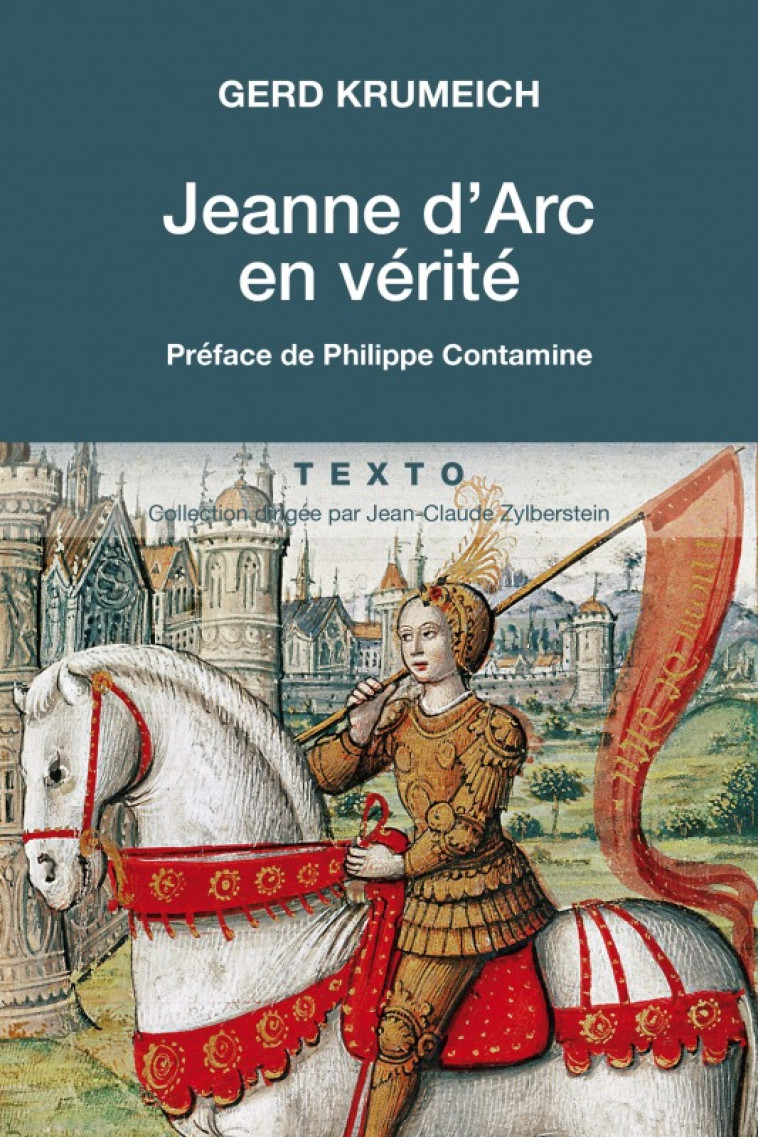 Jeanne d'Arc en vérité - Gerd Krumeich - TALLANDIER