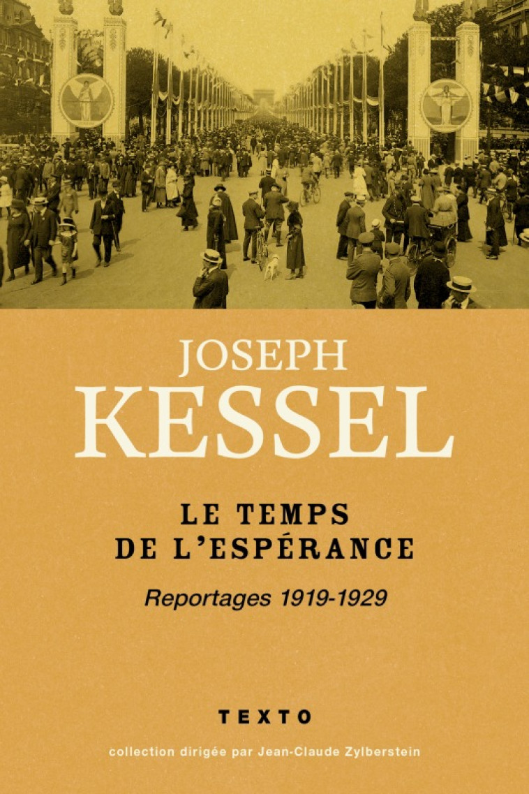 Le temps de l'espérance - Joseph Kessel - TALLANDIER