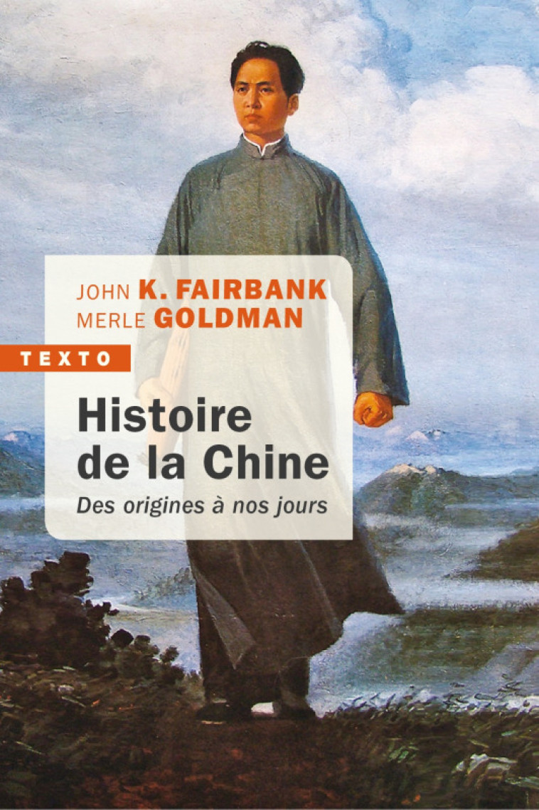 Histoire de la Chine - Merle Goldman - TALLANDIER