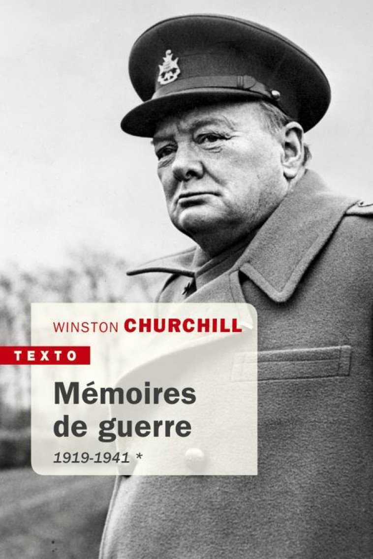 Mémoires de guerre 1919-1941 - Winston Churchill - TALLANDIER