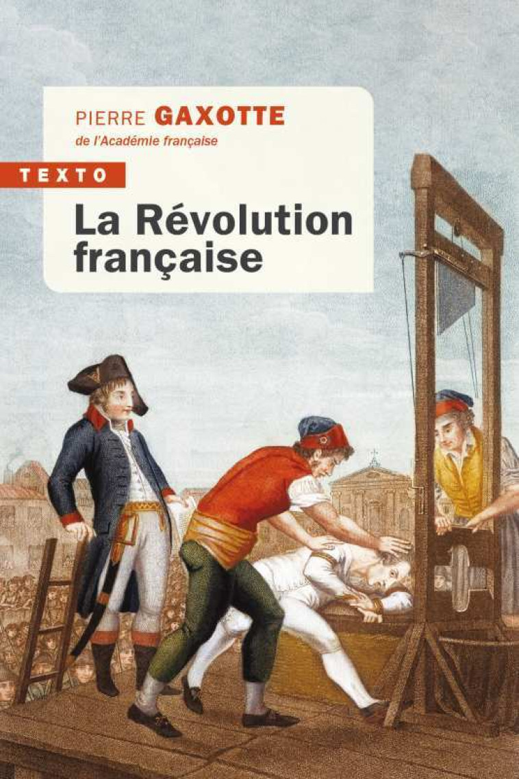 La révolution française -  gaxotte pierre - TALLANDIER