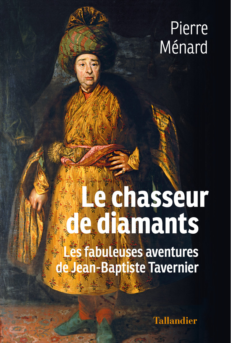 Le chasseur de diamants - Pierre MENARD - TALLANDIER