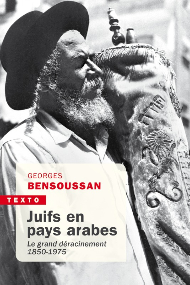 Juifs en pays arabes - Georges Bensoussan - TALLANDIER