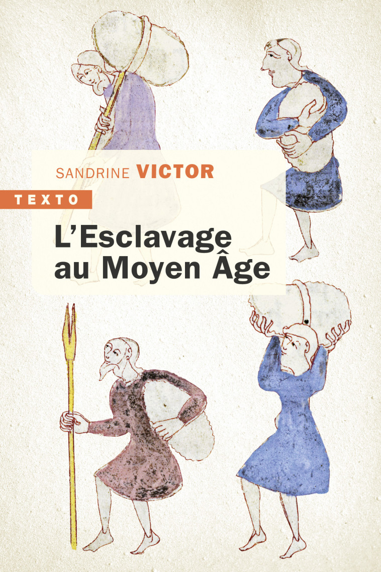 L’esclavage au Moyen Âge - Sandrine Victor - TALLANDIER