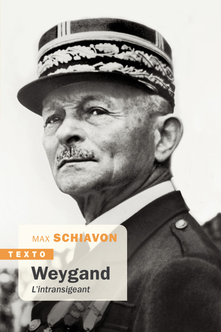 Weygand - Max Schiavon - TALLANDIER