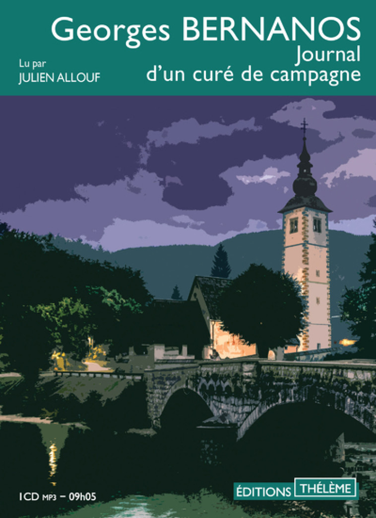 Journal d'un curé de campagne - Georges Bernanos - THELEME