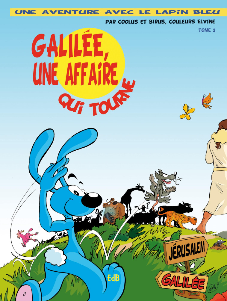 Galilée, une affaire qui tourne -  Coolus - BEATITUDES