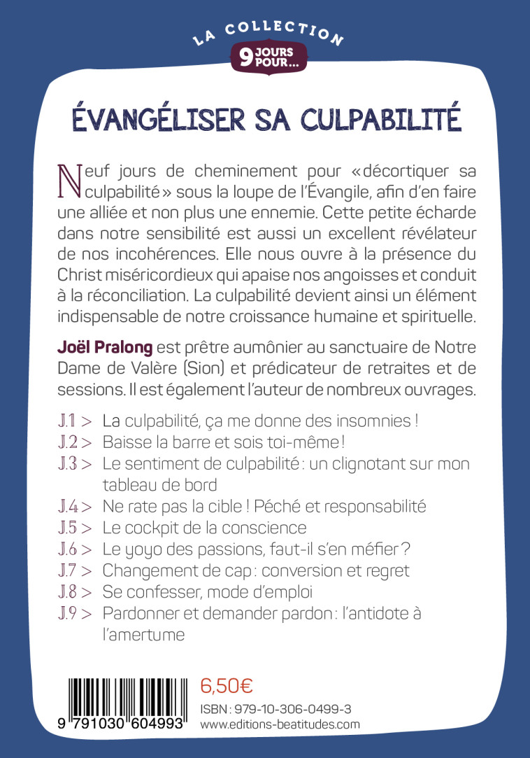 9 jours pour... Evangéliser sa culpabilité - Joël Pralong - BEATITUDES