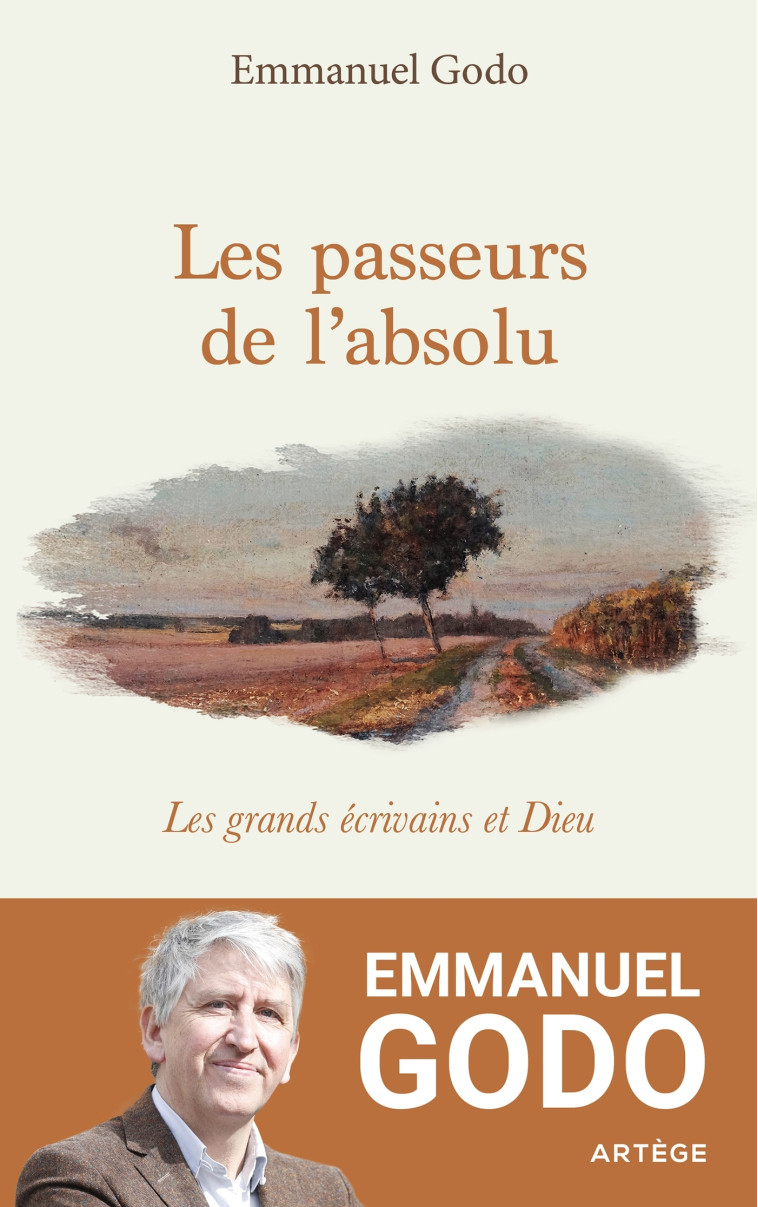 Les passeurs de l'absolu - Emmanuel Godo - ARTEGE