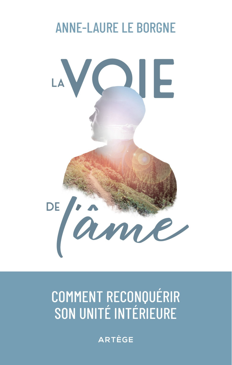 La voie de l'âme - Anne le Borgne - ARTEGE