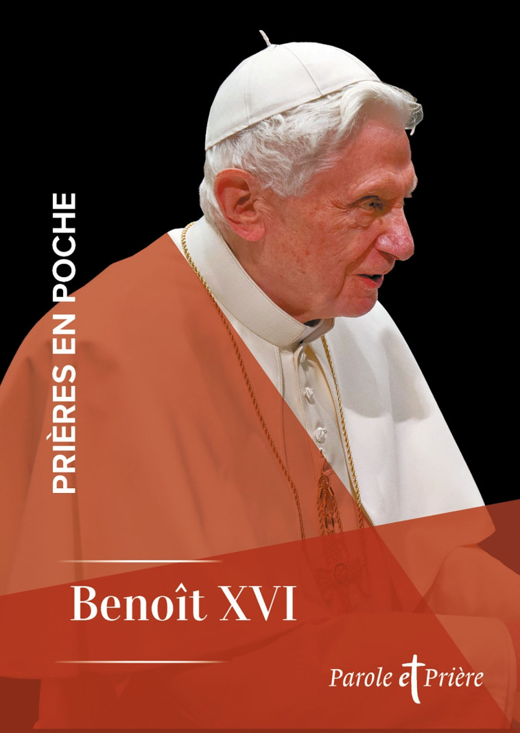 Prières en poche - Benoît XVI -  Benoît XVI - ARTEGE