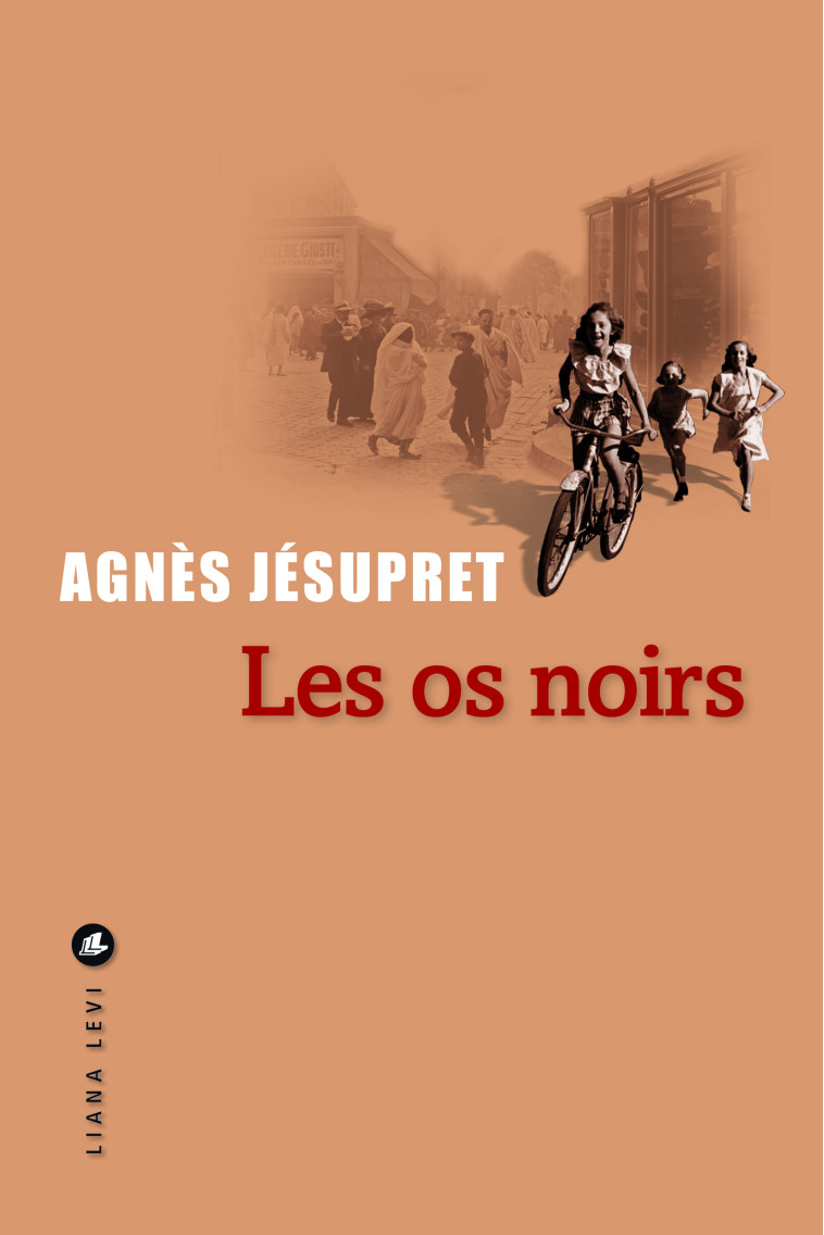 Les os noirs - Agnès Jésupret - LEVI