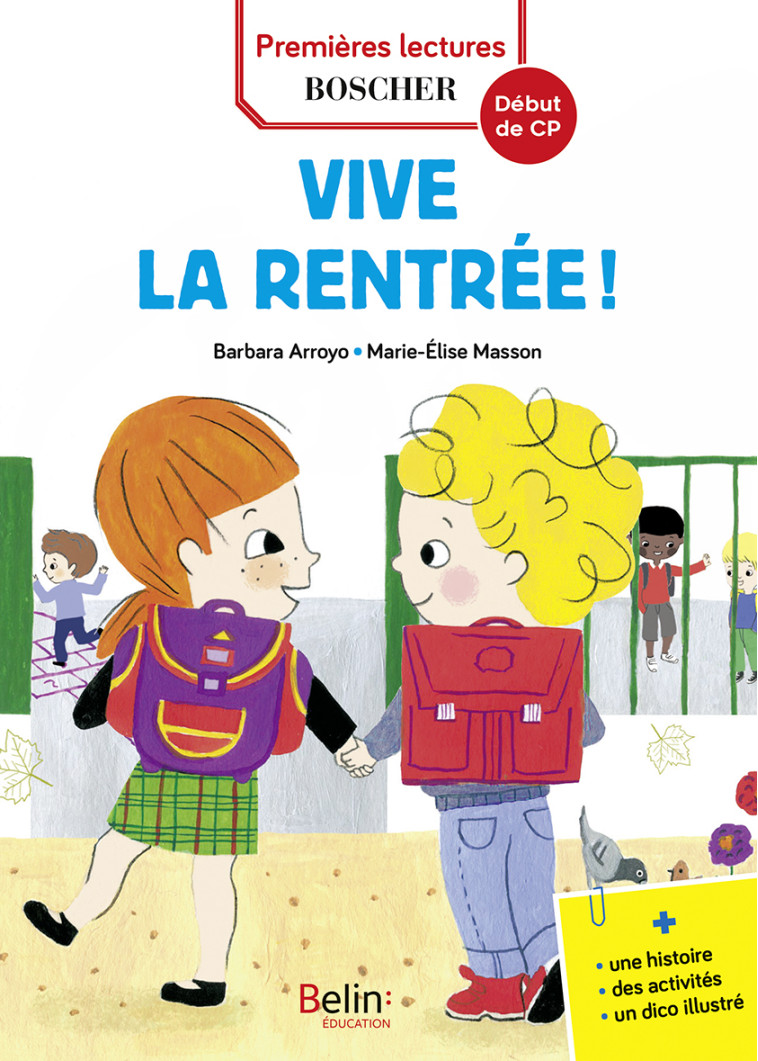 Vive la rentrée ! - Marie-Élise Masson - BELIN EDUCATION