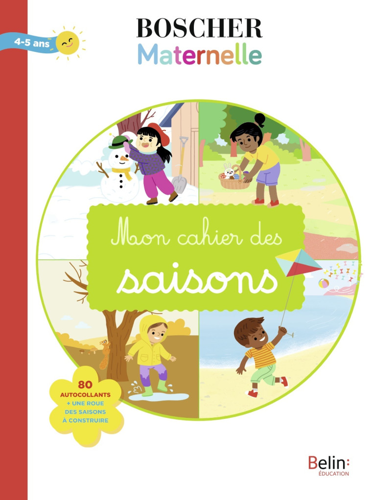 Mon cahier des saisons - Barbara Arroyo - BELIN EDUCATION