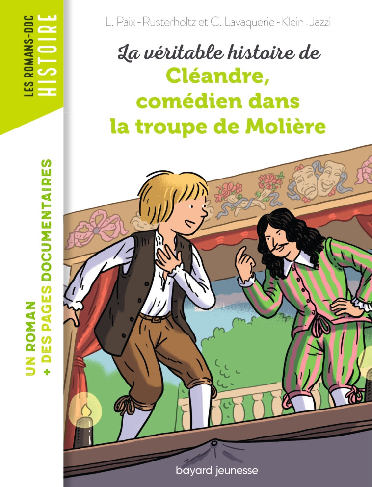 La véritable histoire de Cléandre, jeune comédien de la troupe de Molière -  Jazzi - BAYARD JEUNESSE