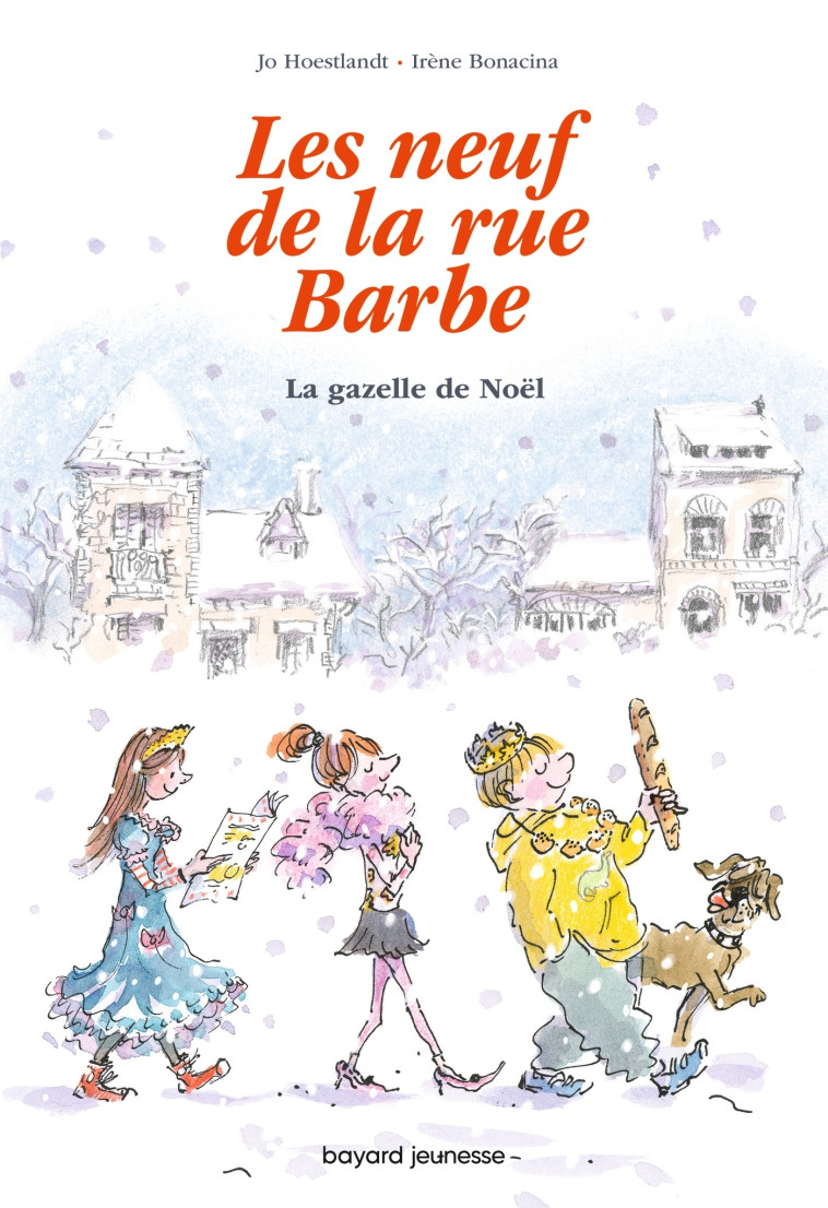 Les 9 de la rue Barbe, Tome 04 - JO DOMINIQUE HOESTLANDT - BAYARD JEUNESSE