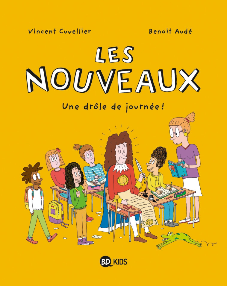 Les nouveaux, Tome 01 - Vincent Cuvellier - BAYARD JEUNESSE