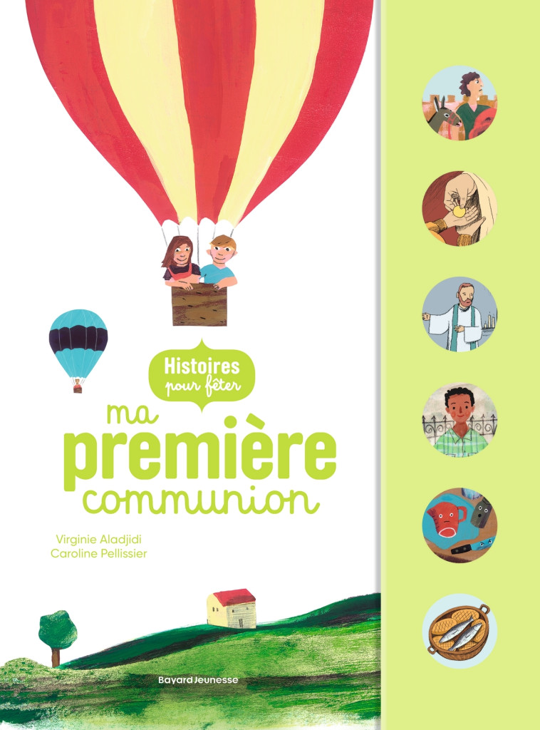 Histoires pour fêter ma première communion - Caroline Pellissier - BAYARD JEUNESSE