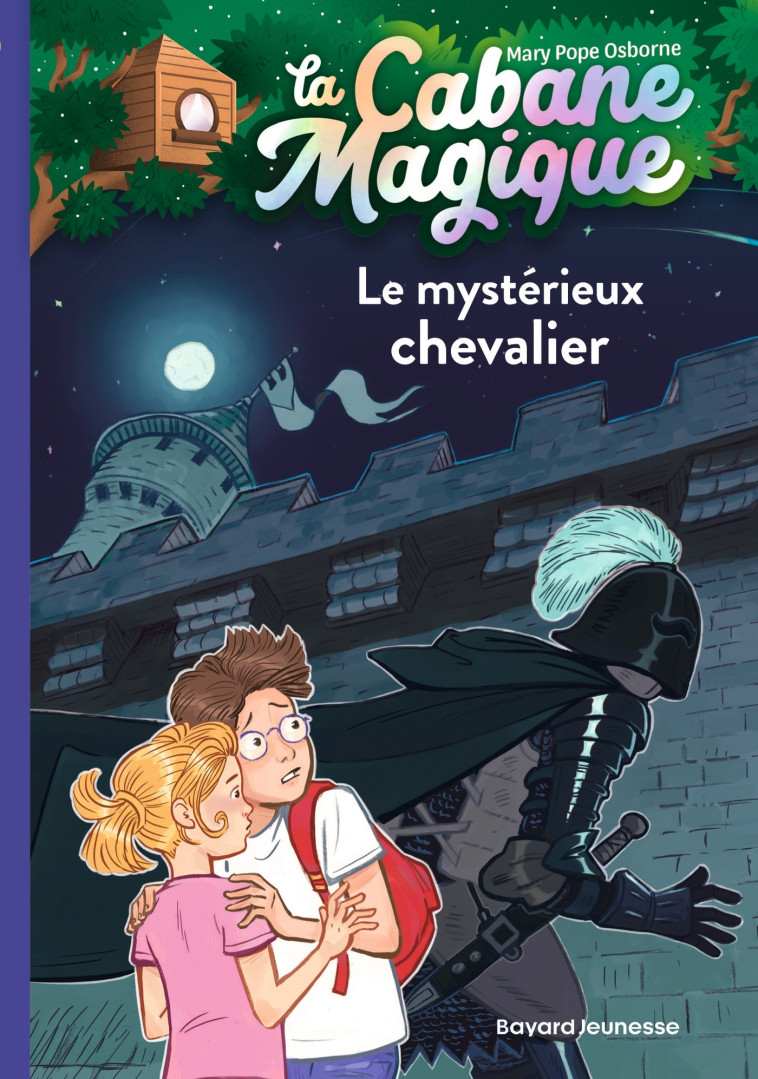 La cabane magique, Tome 02 - Mary Pope Osborne - BAYARD JEUNESSE