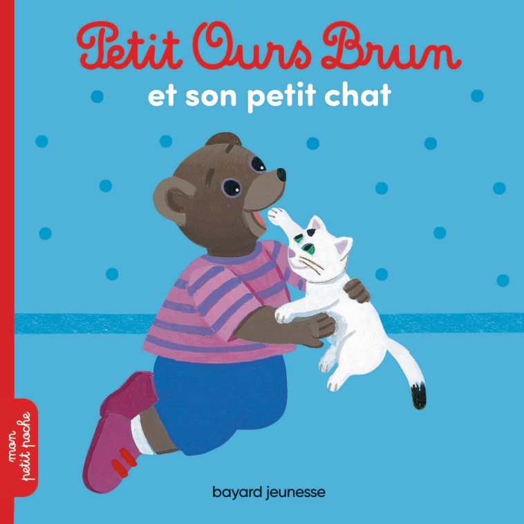 Petit Ours Brun s'amuse avec son chat - Marie Aubinais - BAYARD JEUNESSE