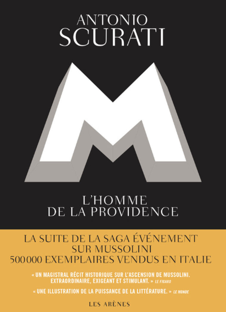 M, l'homme de la providence - Antonio Scurati - ARENES