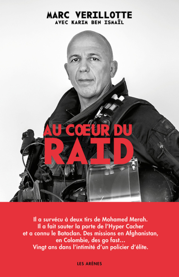 Au coeur du Raid - Marc Verillotte - ARENES