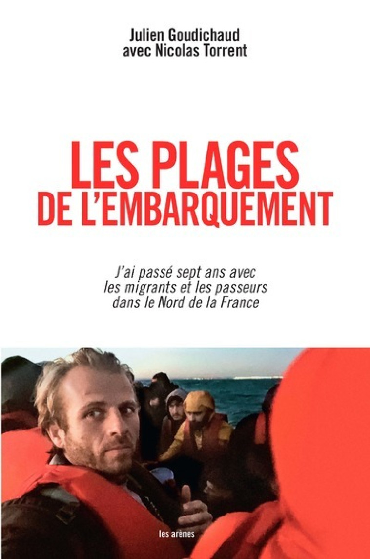 Les Plages de l'embarquement - Julien Goudichaud - ARENES