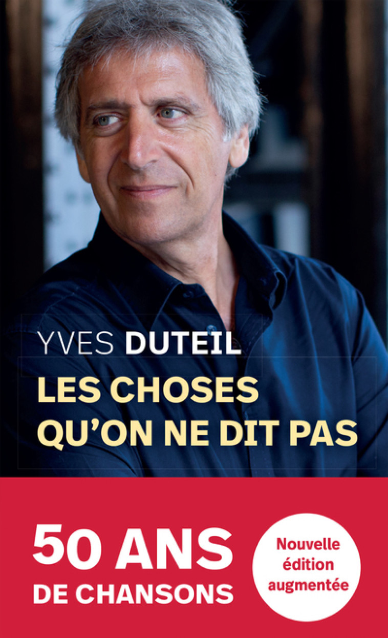 Les choses qu'on ne dit pas - Yves Duteil - ARCHIPOCHE