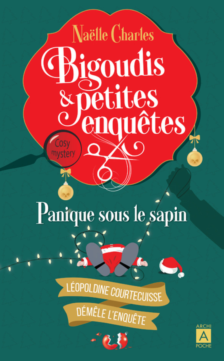 Bigoudis et petites enquêtes - Tome 4 Panique sous le sapin - Naëlle Charles - ARCHIPOCHE