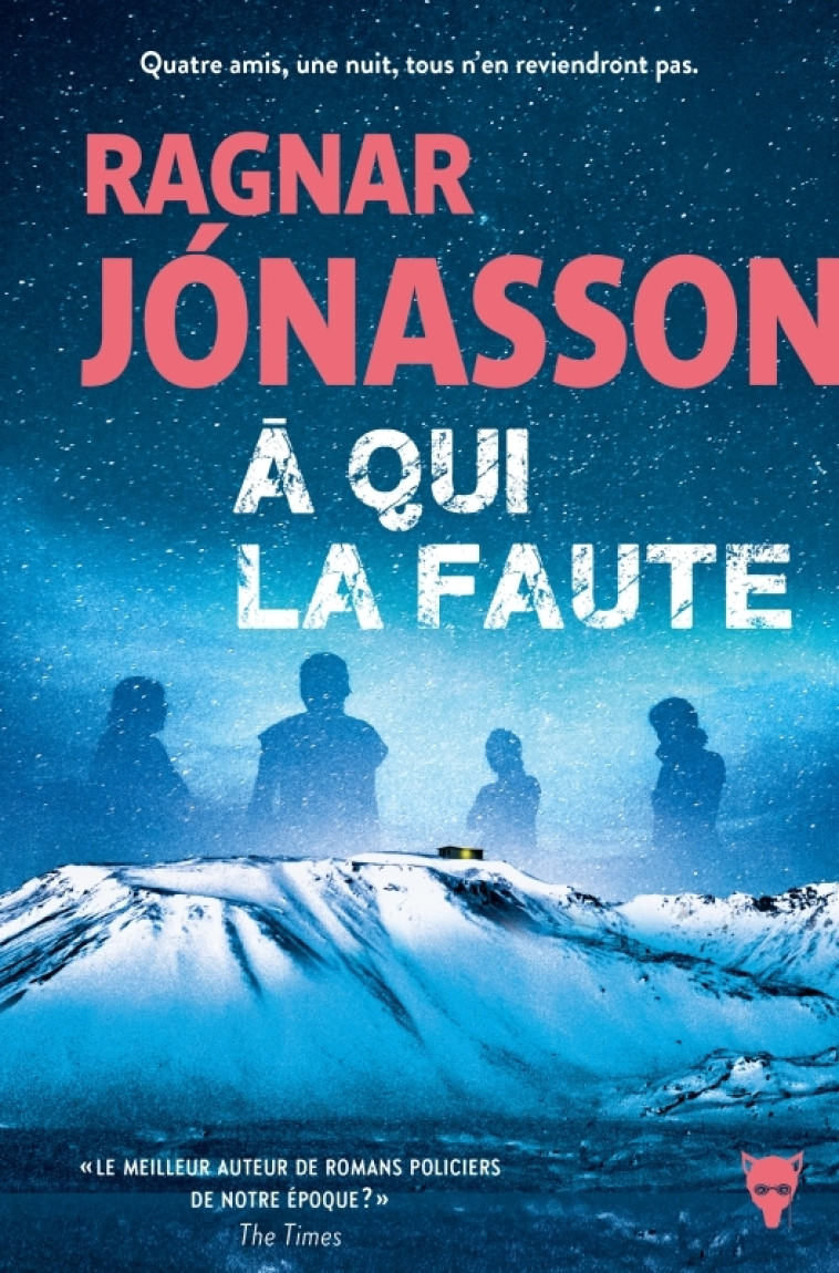 À qui la faute - Ragnar Jonasson - MARTINIERE BL