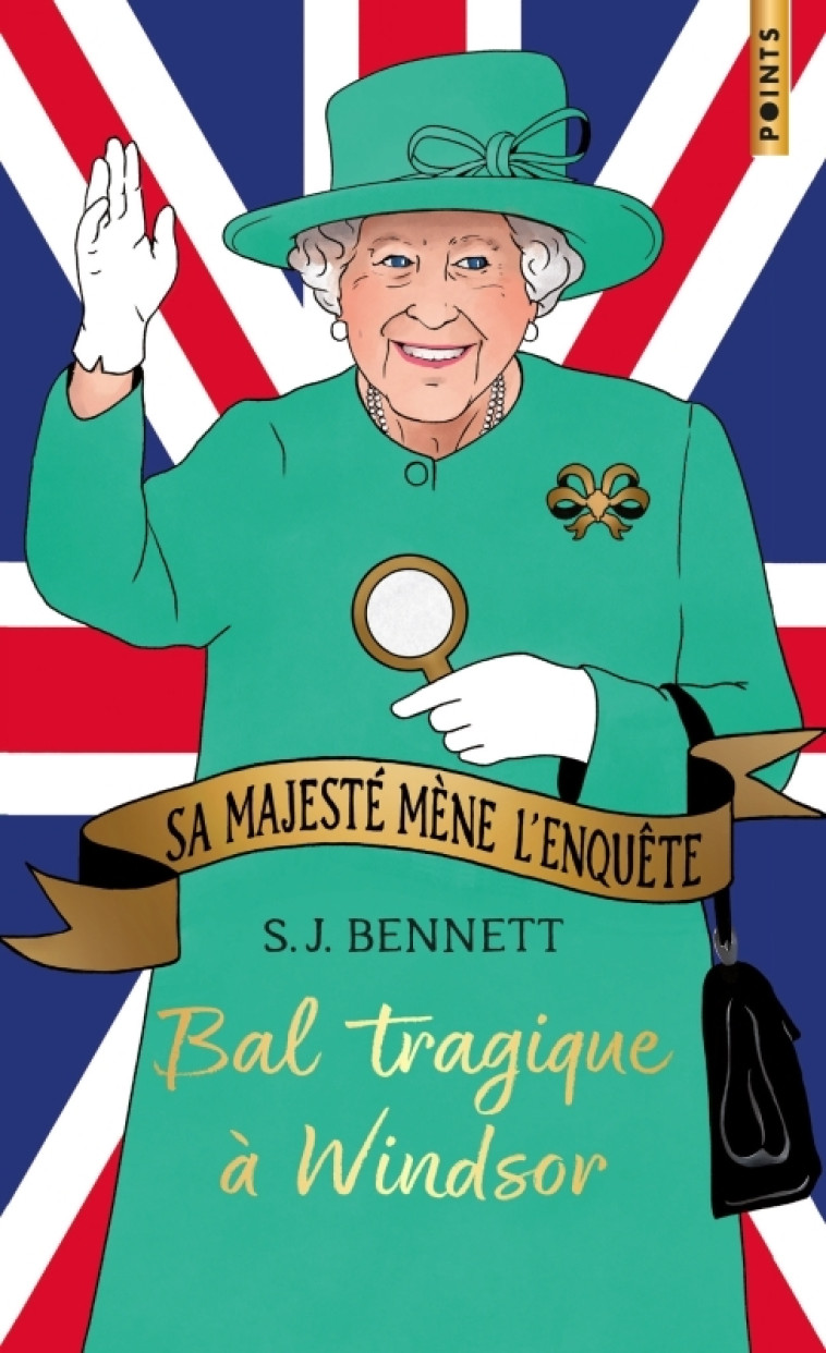 Sa Majesté mène l'enquête, tome 1 - S.J. Bennett - POINTS