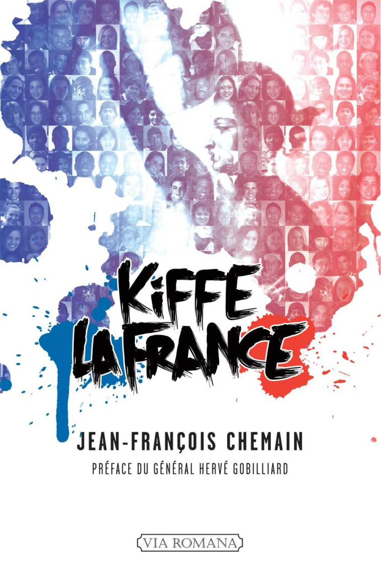 Kiffe la France - J-F CHEMAIN - VIA ROMANA