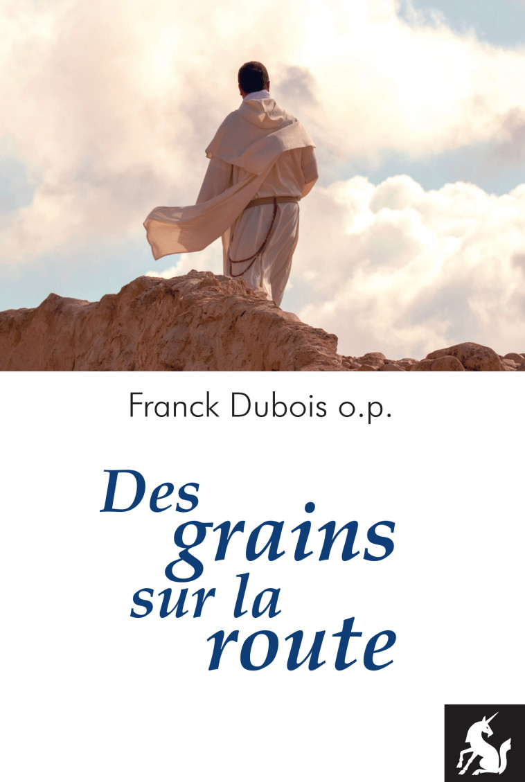 Des grains sur la route - Franck Dubois - LICORNE