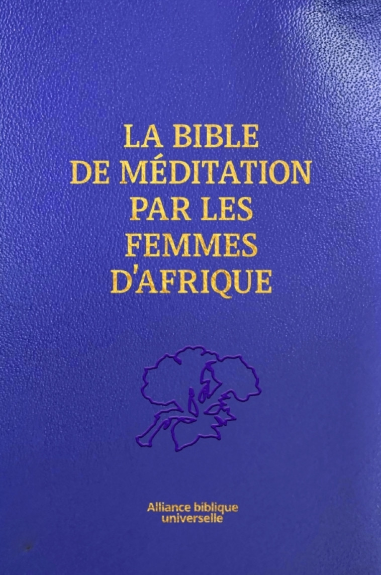 Bible méditation Femmes africaines -  Collectif - BIBLI O