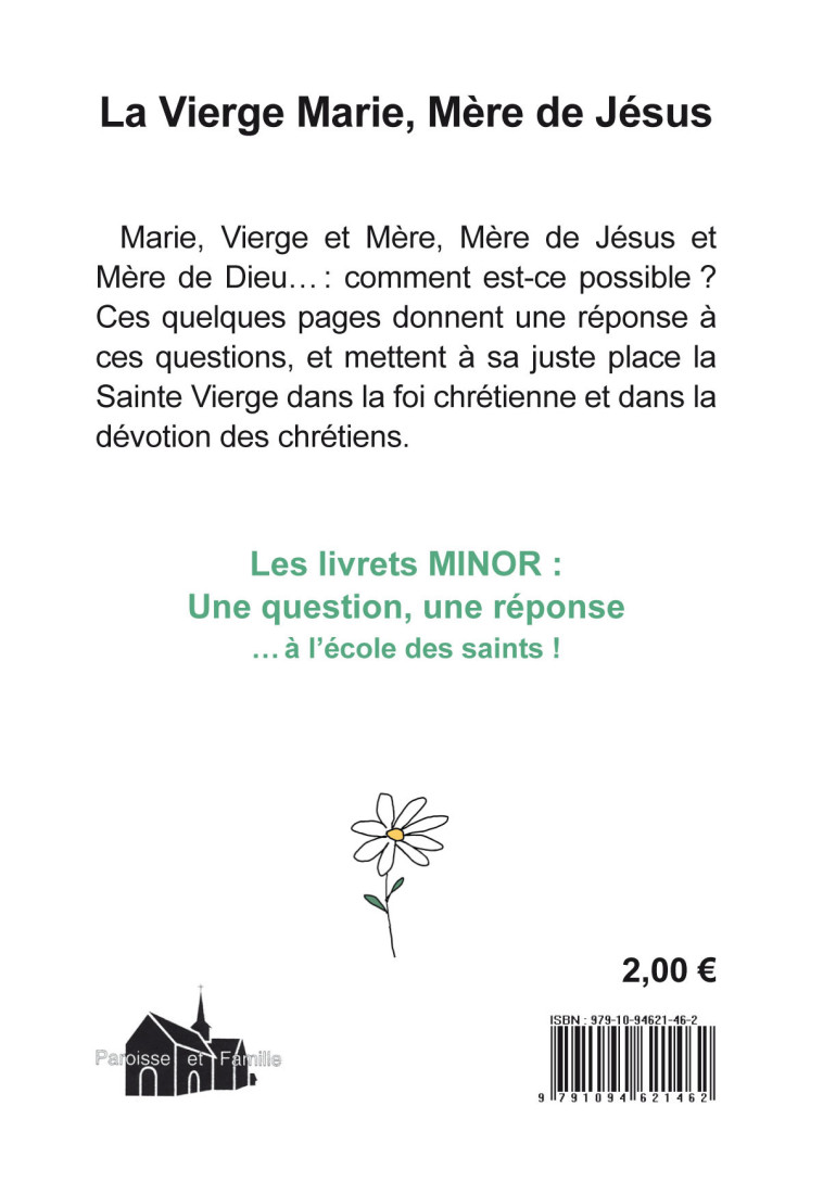 La Vierge Marie, Mère de Jésus -  Huot de Longchamp Max - PAROISSE FAMILL