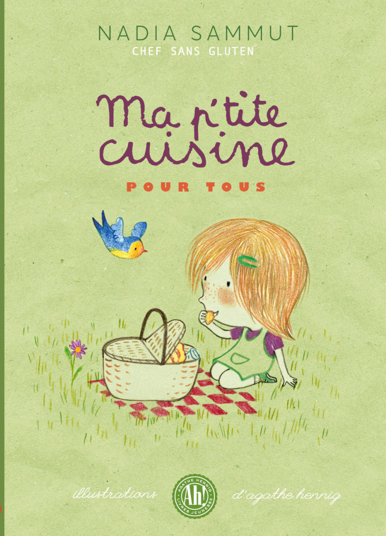 Ma p'tite cuisine pour tous - Nadia Sammut - AH EDITIONS