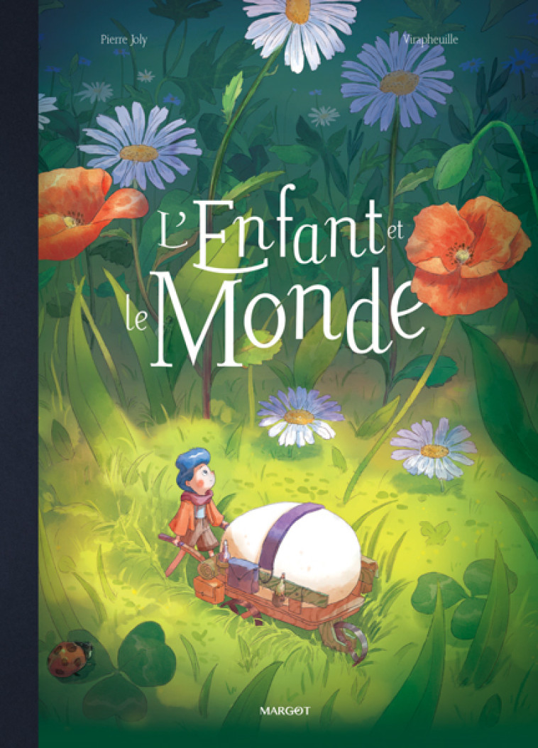 L'Enfant et le Monde -  Virapheuille - MARGOT