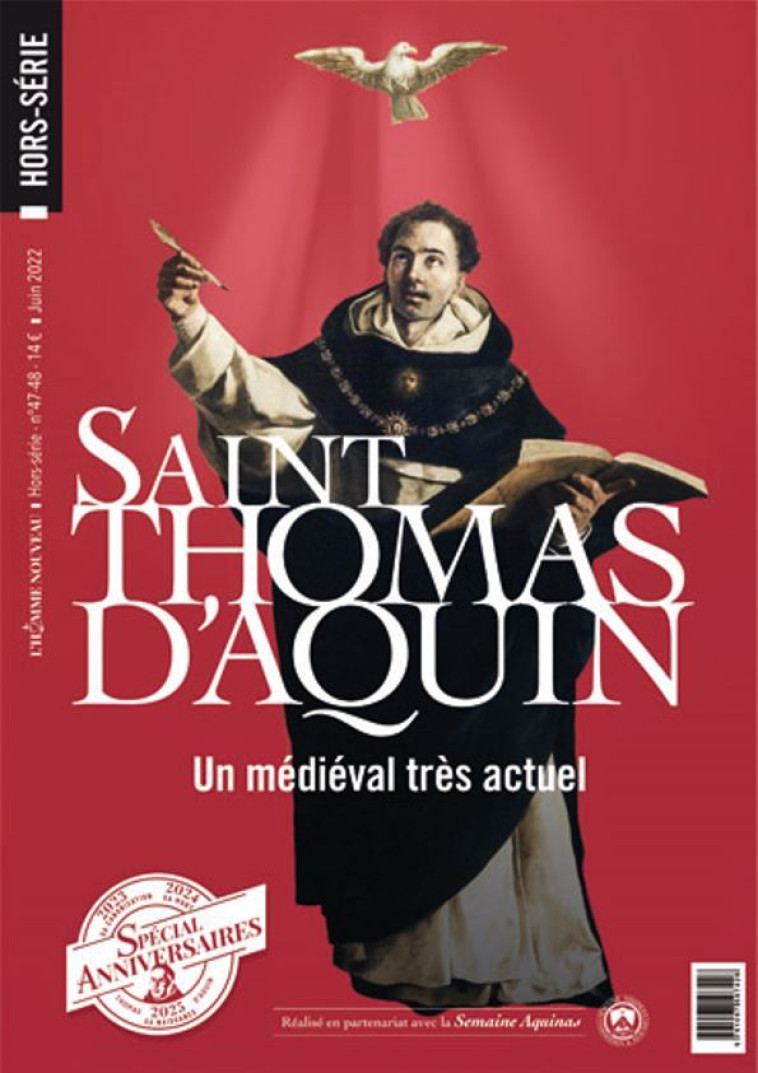 Hors-série LÂ´Homme Nouveau N°47 - 48 : Saint Thomas d'Aquin - Marie Piloquet - HOMME NOUVEAU