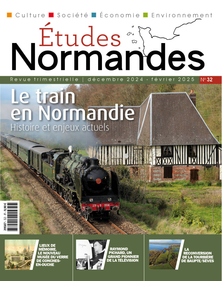 ETUDES NORMANDES N° 32 - Le train en Normandie. Histoire et enjeux actuels -  Collectif d'auteurs - OREP