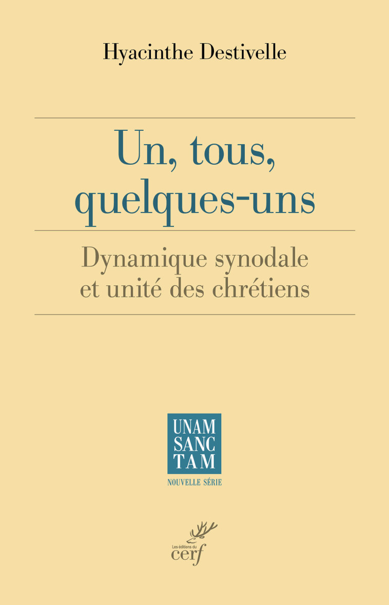 Un, tous, quelques-uns -  DESTIVELLE HYACINTHE - CERF