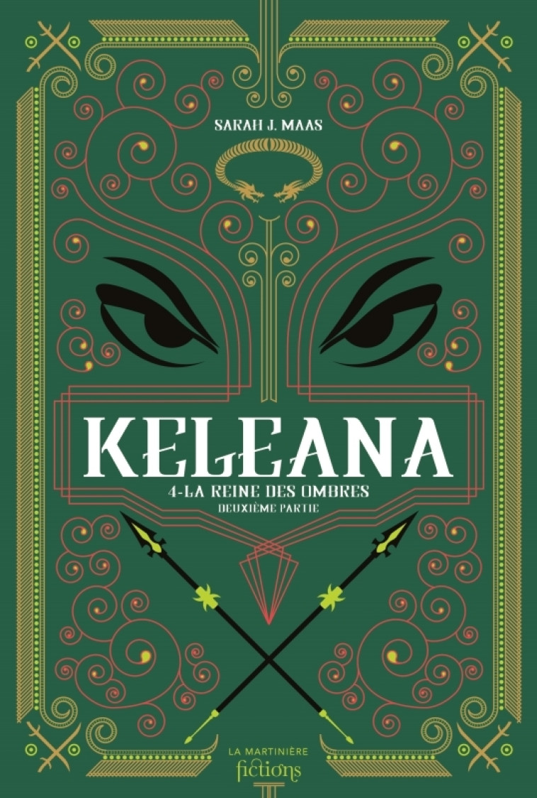 Keleana, tome 4, deuxième partie - Sarah J. Maas - MARTINIERE J