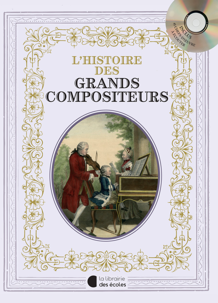 L'histoire des Grands Compositeurs (2023) - XXX - LIB DES ECOLES