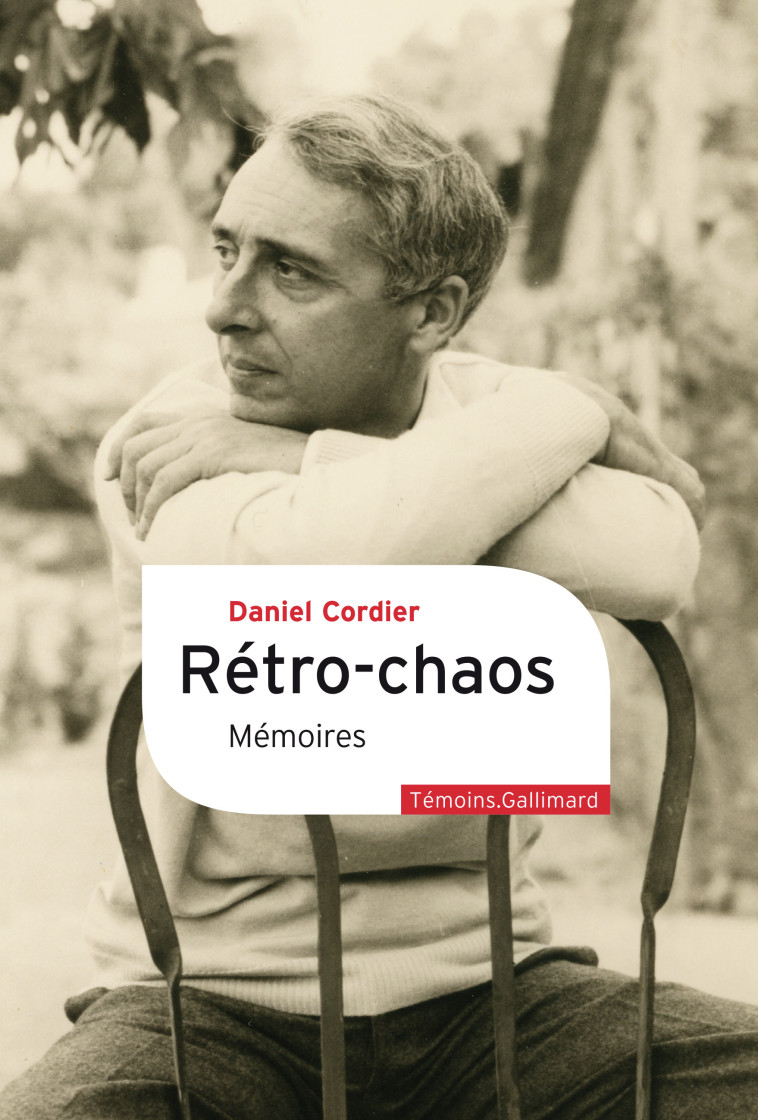 Rétro-chaos -  DANIEL CORDIER - GALLIMARD