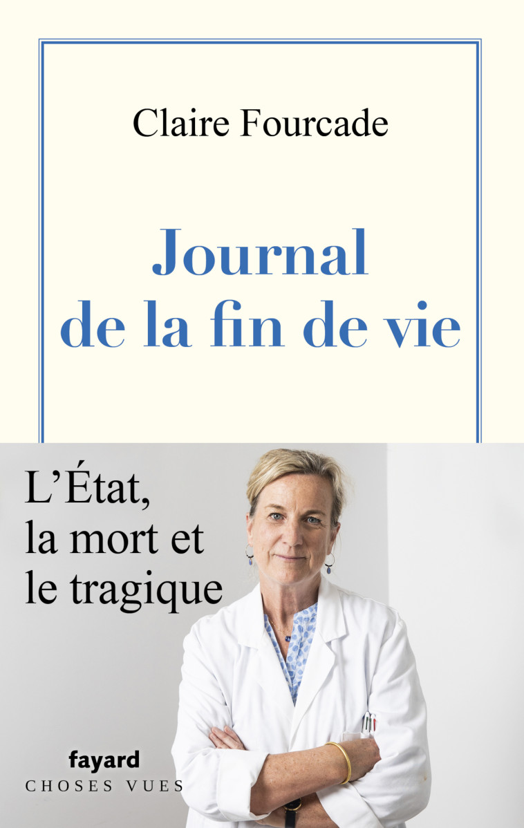 Journal de la fin de vie - CLAIRE FOURCADE - FAYARD