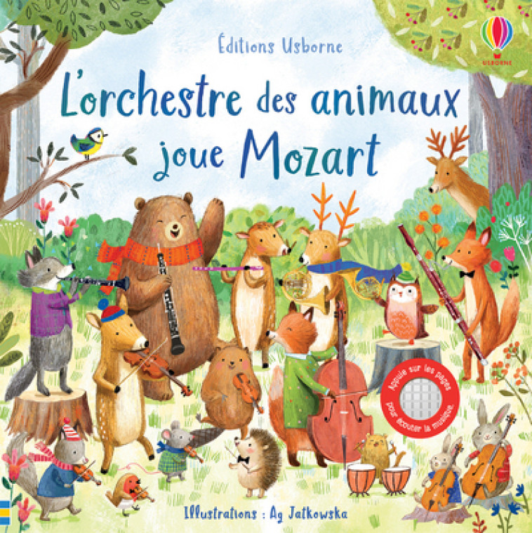 L'orchestre des animaux joue Mozart - Sam Taplin - USBORNE